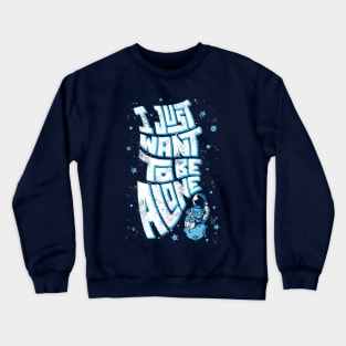 Lonely Astronaut Crewneck Sweatshirt